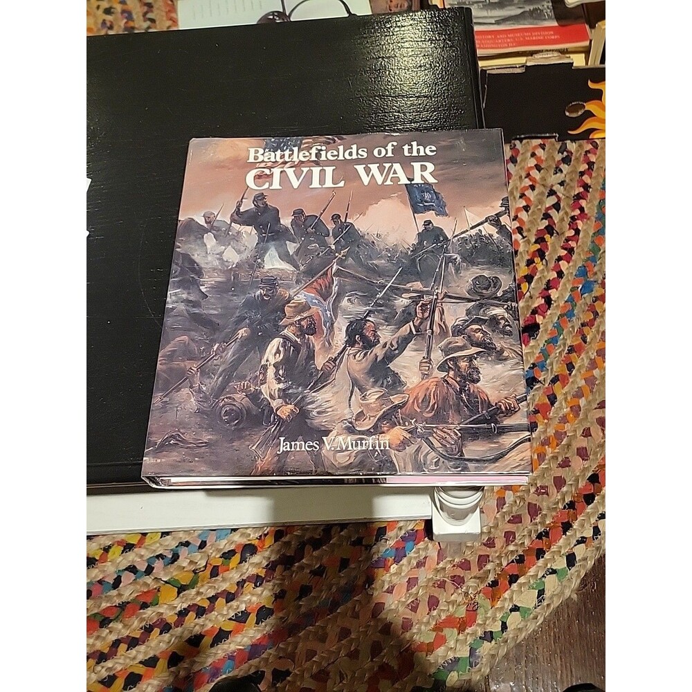 Battlefields Of The Civil War By James V Murfin 1990 Preowned Hard Cover DJ Vtg